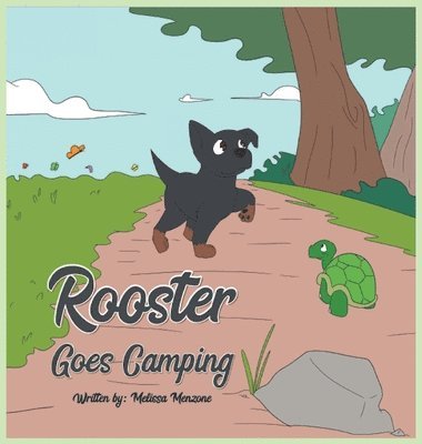 Rooster Goes Camping 1