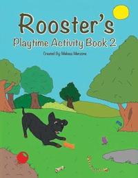 bokomslag Rooster's Playtime Activity Book 2