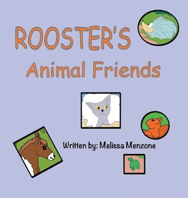 Rooster's Animal Friends