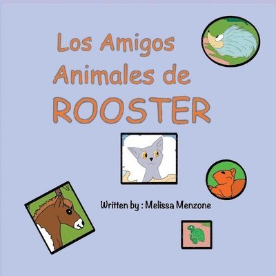 Los Amigos Animales de Rooster 1