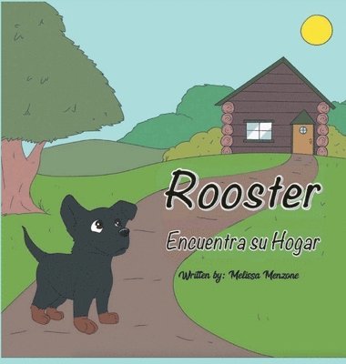 bokomslag Rooster Encuentra su Hogar