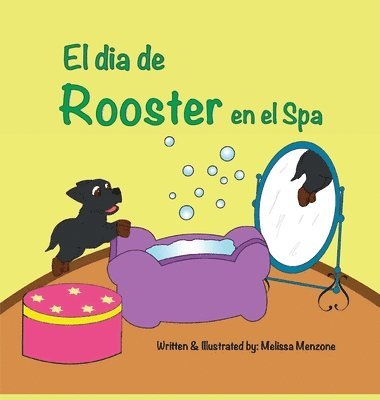 El dia de Rooster en el Spa 1