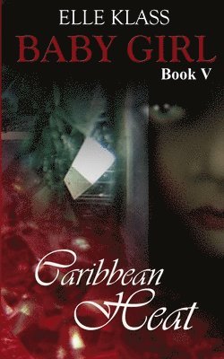 Elle Klass, Dawn Lewis - Caribbean Heat, Häftad