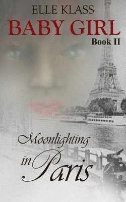 bokomslag Moonlighting in Paris