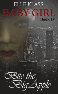 bokomslag Bite the Big Apple