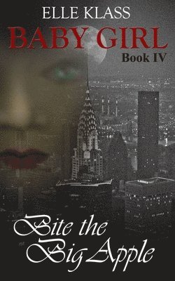 bokomslag Bite the Big Apple