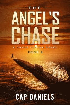 The Angel's Chase: A Chase Fulton Novel 1