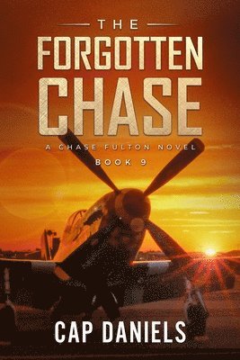 The Forgotten Chase: A Chase Fulton Novel 1