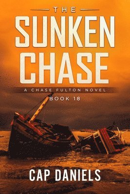 Cap Daniels - Sunken Chase, Häftad