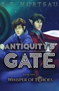 bokomslag Antiquity's Gate