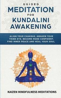 bokomslag Guided Meditation for Kundalini Awakening