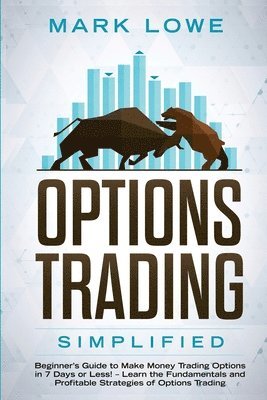 Mark Lowe - Options Trading, Häftad