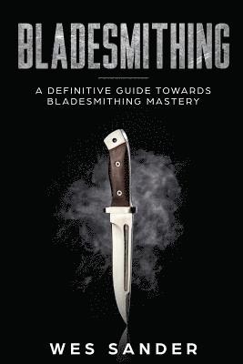 Bladesmithing