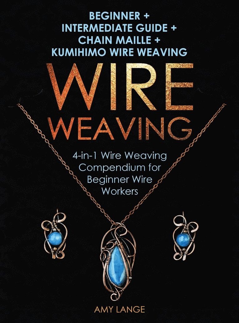 Wire Weaving 1