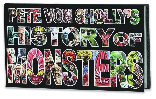 Pete Von Sholly's History of Monsters 1