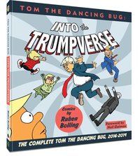 bokomslag Tom the Dancing Bug Into the Trumpverse