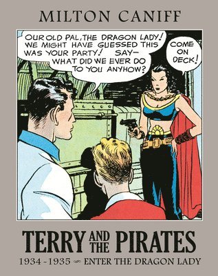 Milton Caniff - Terry and the Pirates: The Master Collection Vol. 1, Inbunden