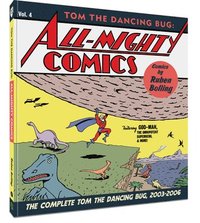 bokomslag Tom the Dancing Bug All-Mighty Comics