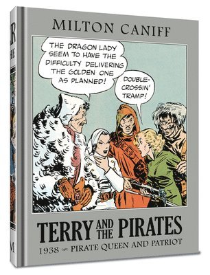Milton Caniff, Mr. Milton Caniff - Terry and the Pirates: The Master Collection Vol. 4, Inbunden