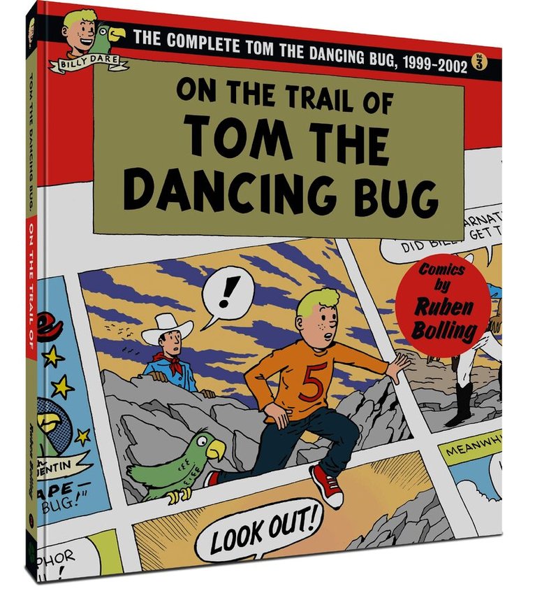 Ruben Bolling, Mr. Ruben Bolling - On the Trail of Tom The Dancing Bug, Häftad