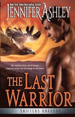 Jennifer Ashley - Last Warrior, Häftad