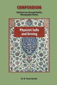 bokomslag Physicist Sufis and Driving