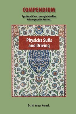 Physicist Sufis and Driving 1