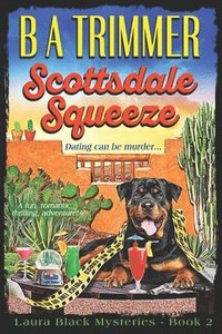 bokomslag Scottsdale Squeeze