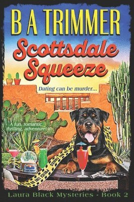 bokomslag Scottsdale Squeeze