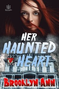 bokomslag Her Haunted Heart