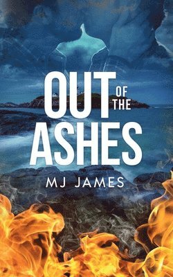 Out of the Ashes 1