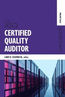 The ASQ Certified Quality Auditor Handbook 1