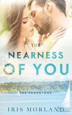 Iris Morland - Nearness of You, Häftad