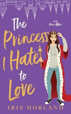 bokomslag Princess I Hate to Love