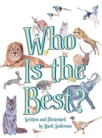 bokomslag Who Is the Best?