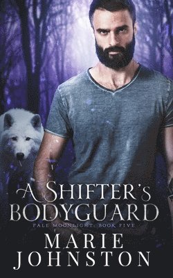 Marie Johnston - Shifter's Bodyguard, Häftad