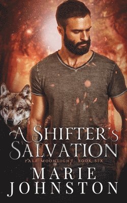 Marie Johnston - Shifter's Salvation, Häftad