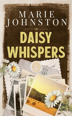 Marie Johnston - Daisy Whispers, Häftad