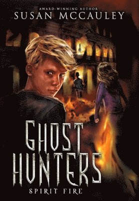 Susan McCauley - Ghost Hunters, Inbunden