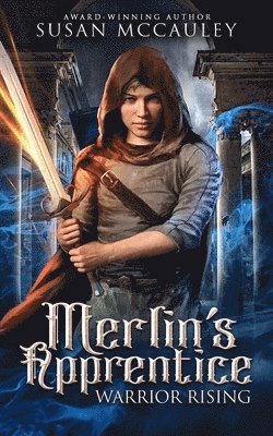 Susan McCauley - Merlin's Apprentice, Häftad