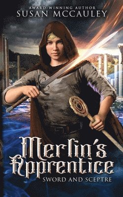 Susan McCauley - Merlin's Apprentice, Häftad