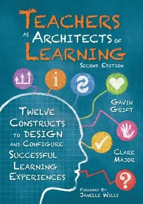 Clare Major, Gavin Grift - Teachers as Architects of Learning, Häftad. Tillgänglighet: Lägg i varukorg