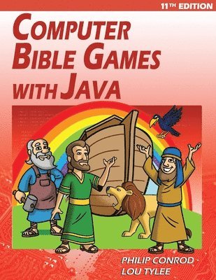 bokomslag Computer Bible Games with Java - 11th Edition