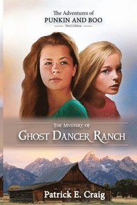 bokomslag Mystery of Ghost Dancer Ranch