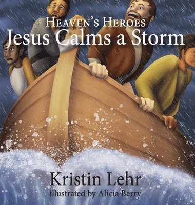 bokomslag Jesus Calms a Storm