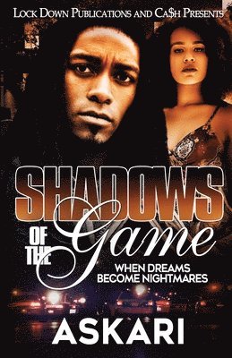 Shadows of the Game 1