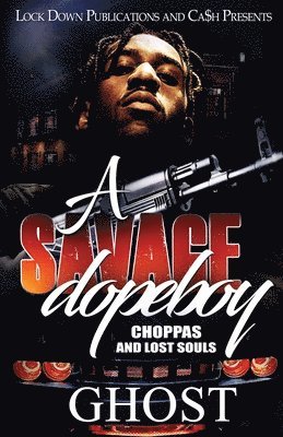 Ghost, Ghost, - Savage Dopeboy, Häftad