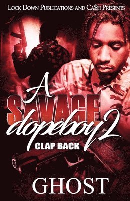 Savage Dopeboy 2
