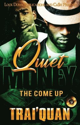 Quiet Money 1