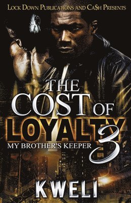 The Cost of Loyalty 3 1